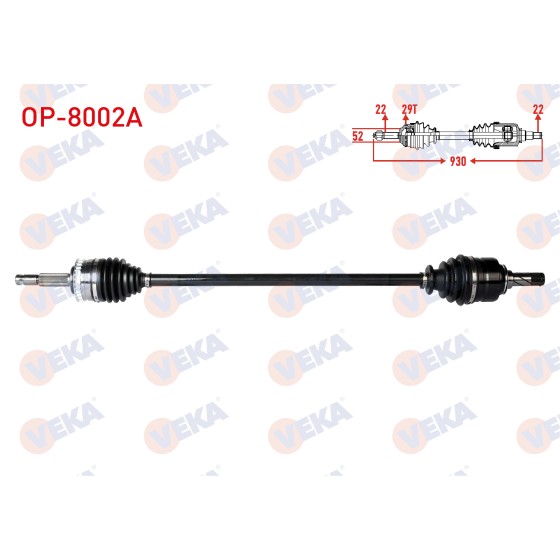 VEKA Komple Aks Sag ON Opel Corsa C 1.3 CDTI Absli 29 Dis Uzunluk 930mm - Kod OP-8002A - OEM 374413 ürün görseli